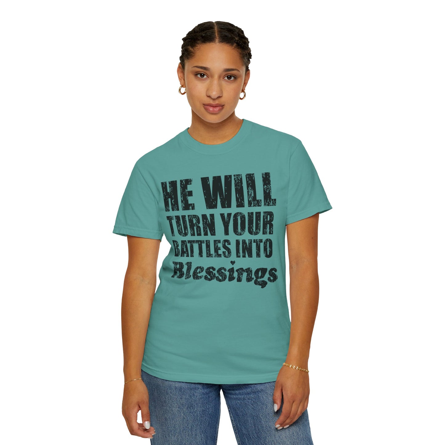 Battle Into Blessings Unisex Garment-Dyed T-shirt