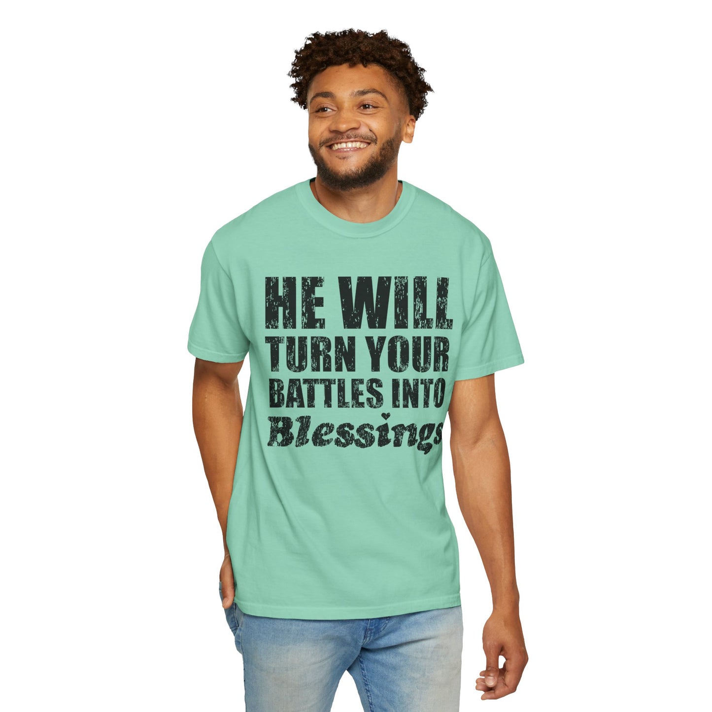 Battle Into Blessings Unisex Garment-Dyed T-shirt