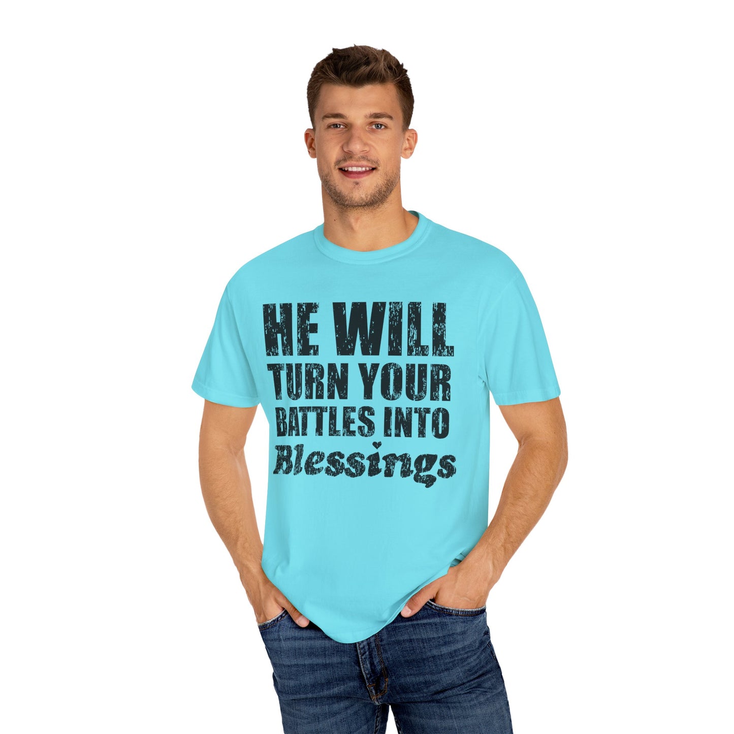 Battle Into Blessings Unisex Garment-Dyed T-shirt