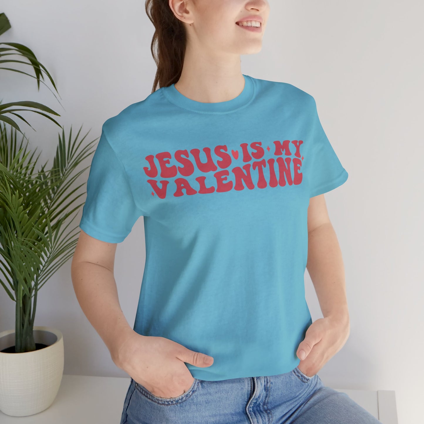 Jesus Is My Valentine Unisex Jersey Short Sleeve Tee