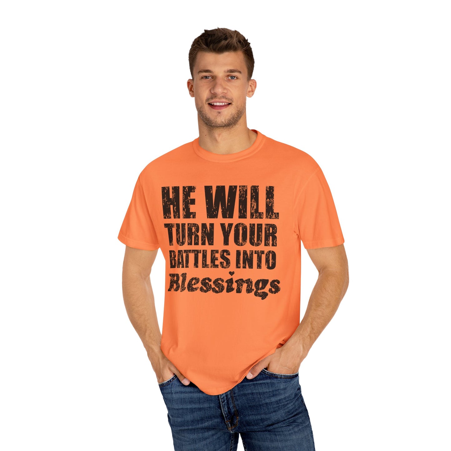 Battle Into Blessings Unisex Garment-Dyed T-shirt