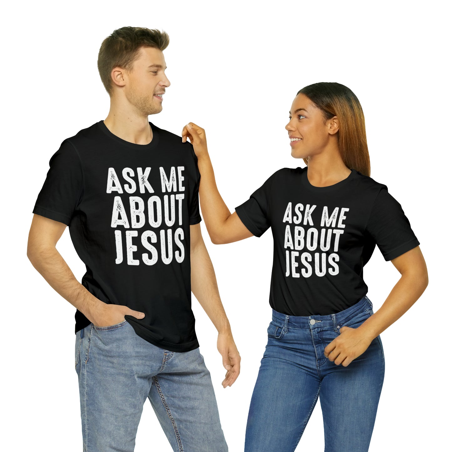 Ask Me About Jesus Short Sleeve Tee