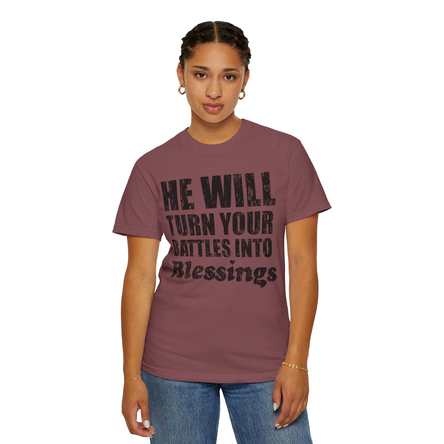 Battle Into Blessings Unisex Garment-Dyed T-shirt