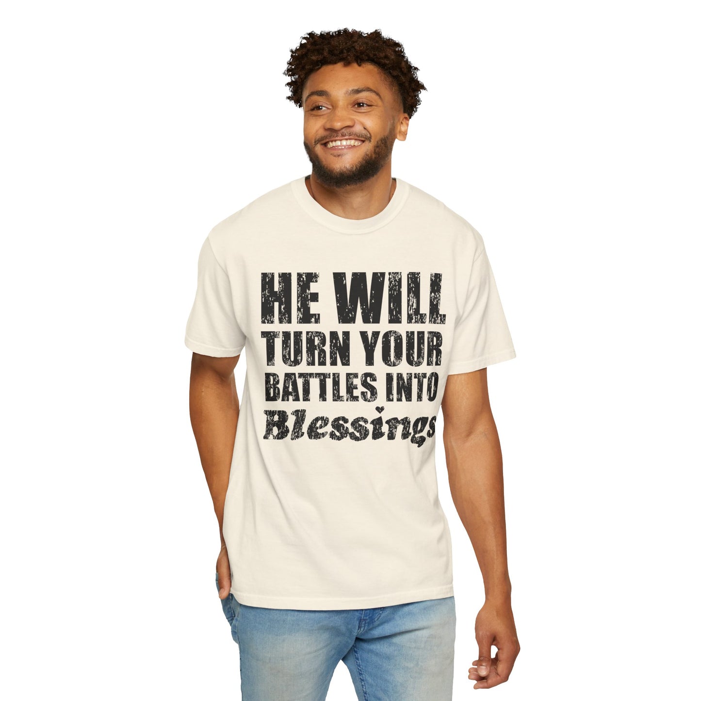 Battle Into Blessings Unisex Garment-Dyed T-shirt