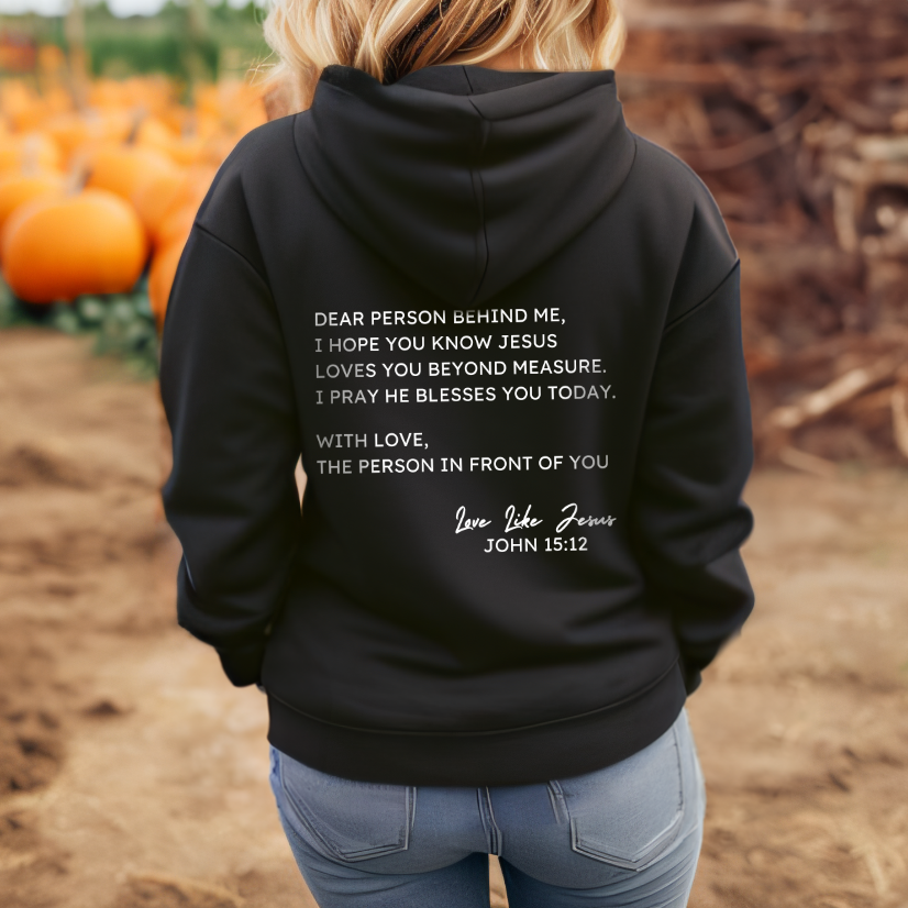 Dear Person Behind Me Unisex Hoodie