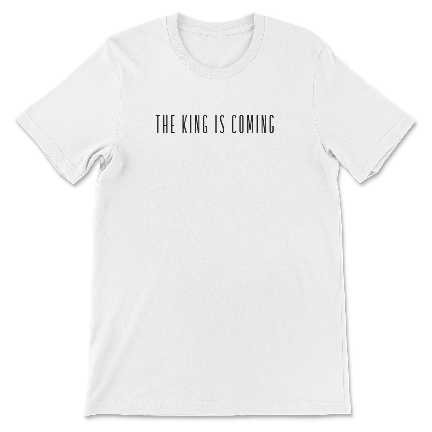 The King Is Coming Unisex T-Shirt