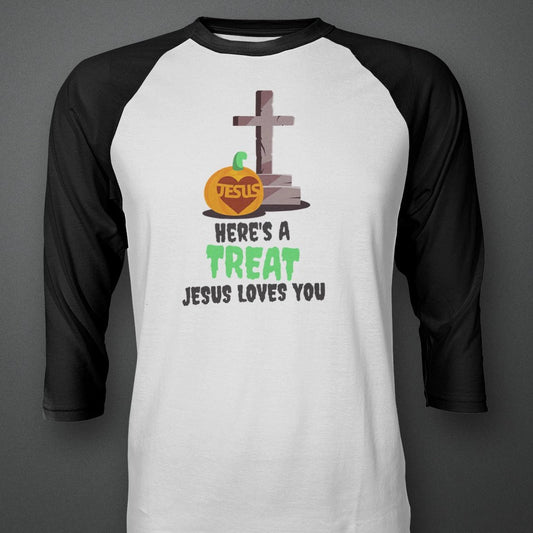 Here's A Treat Jesus Loves You Raglan