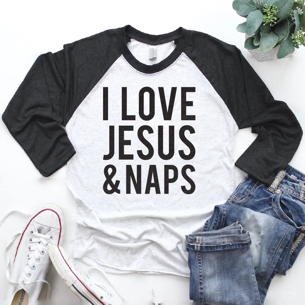 I Love Jesus and Naps Baseball Shirt