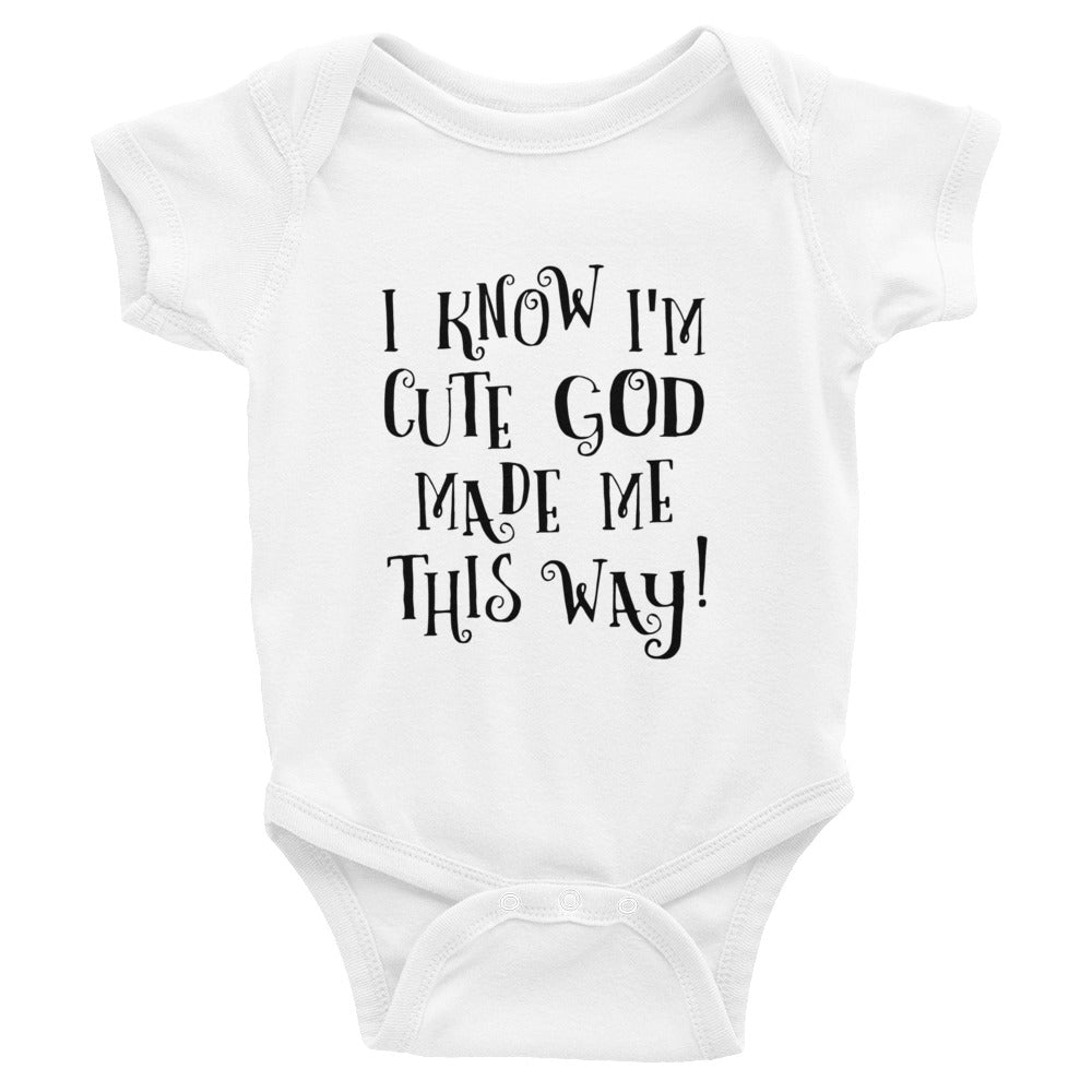 GOD made ME Infant Onesie