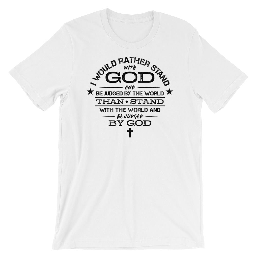 Stand with GOD Unisex T-Shirt