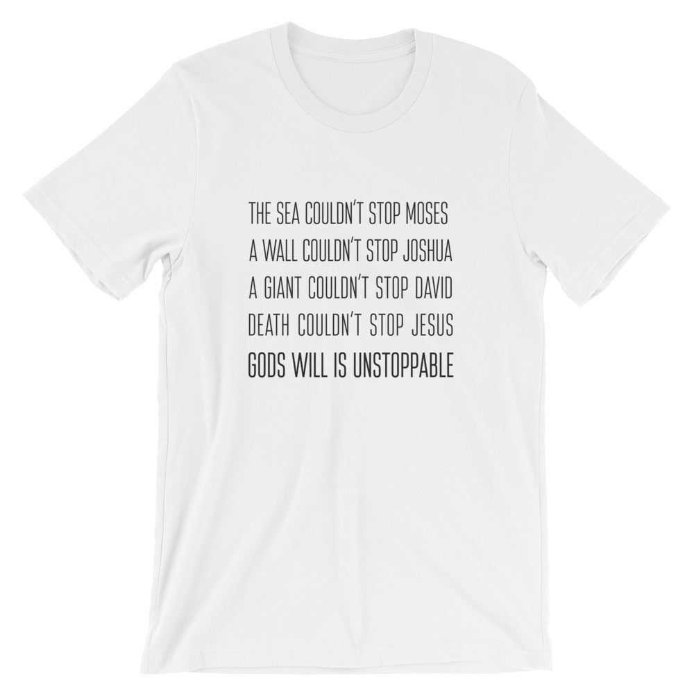 Unstoppable Unisex T-Shirt