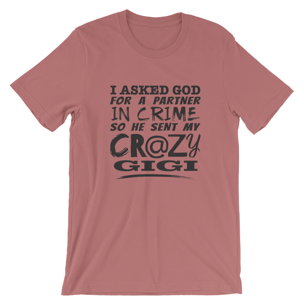 GOD Sent Gigi Unisex T-Shirt