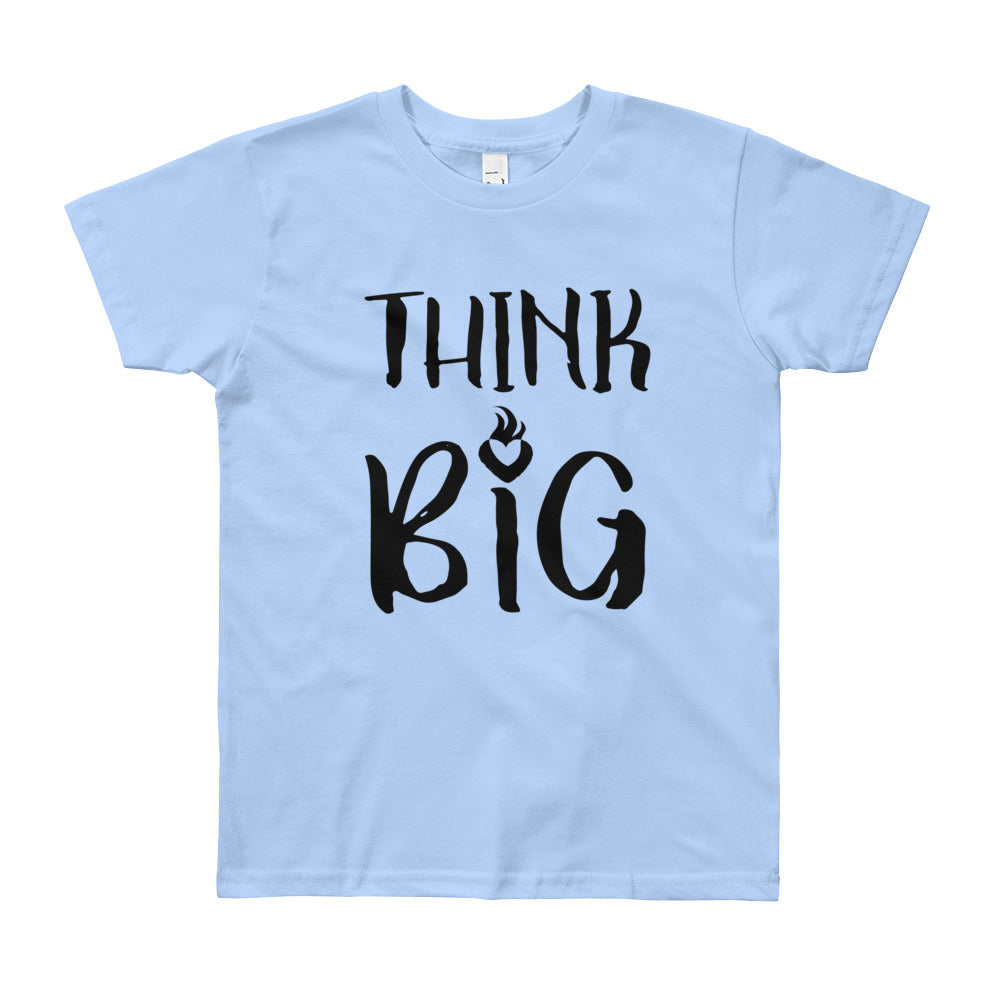 Think big Youth Short Sleeve T-Shirt
