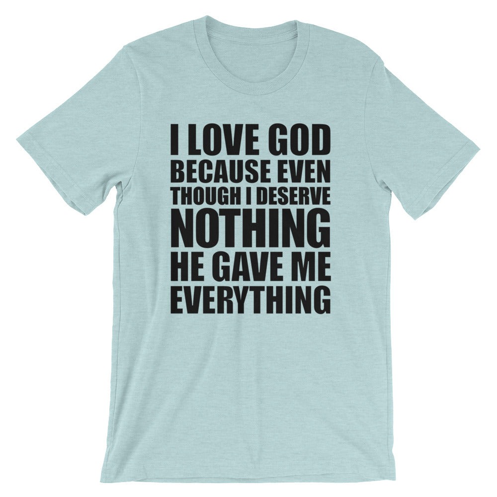 Everything Unisex T-Shirt