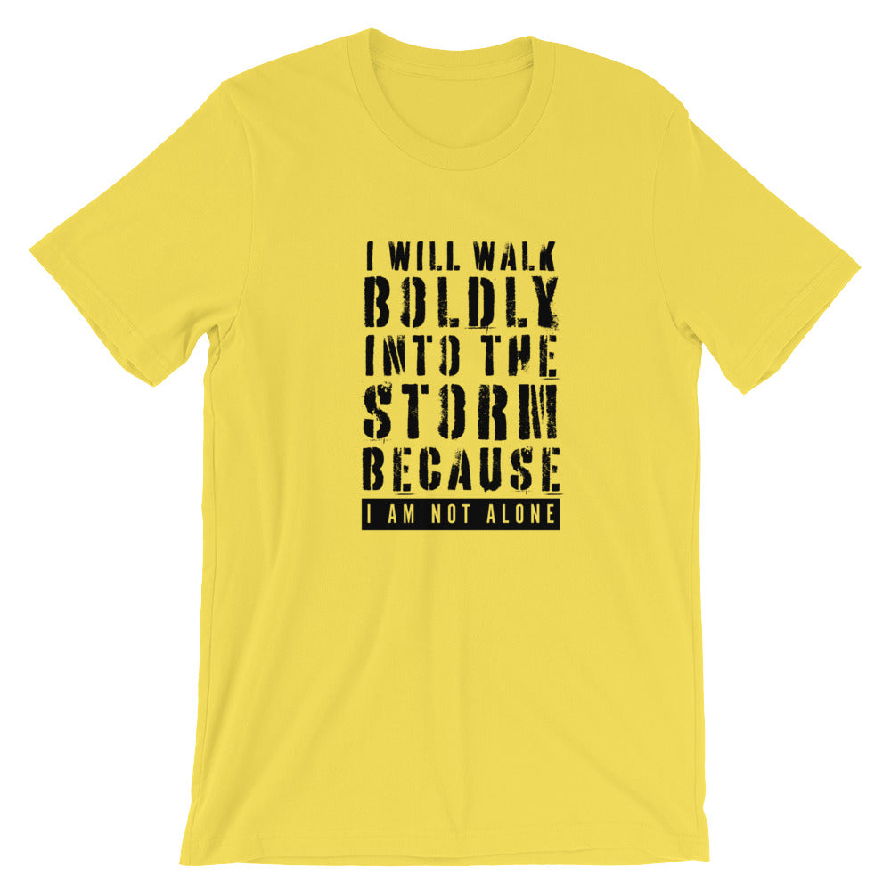 Walk Boldly Unisex T-Shirt