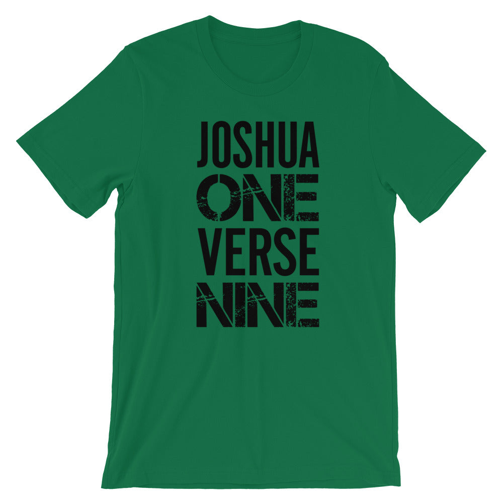 Joshua 1 Verse 9 Unisex T-Shirt