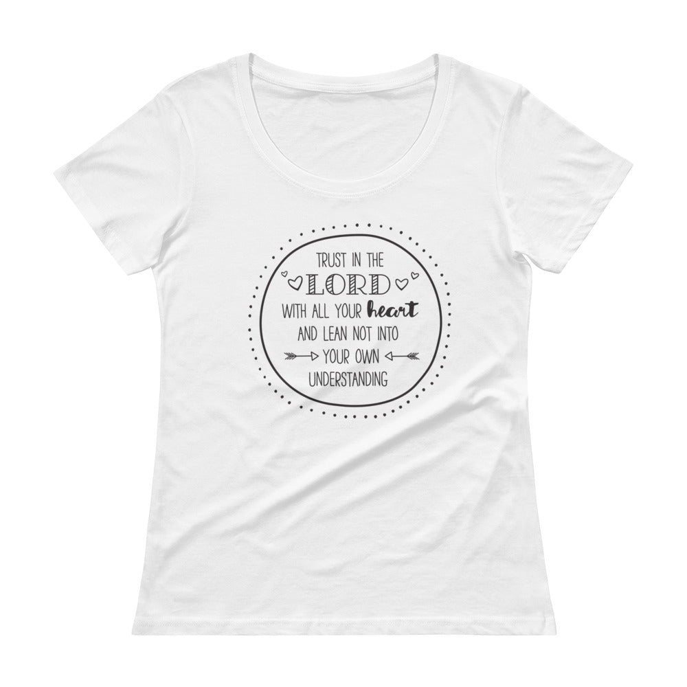Trust In The Lord Scoop Neck