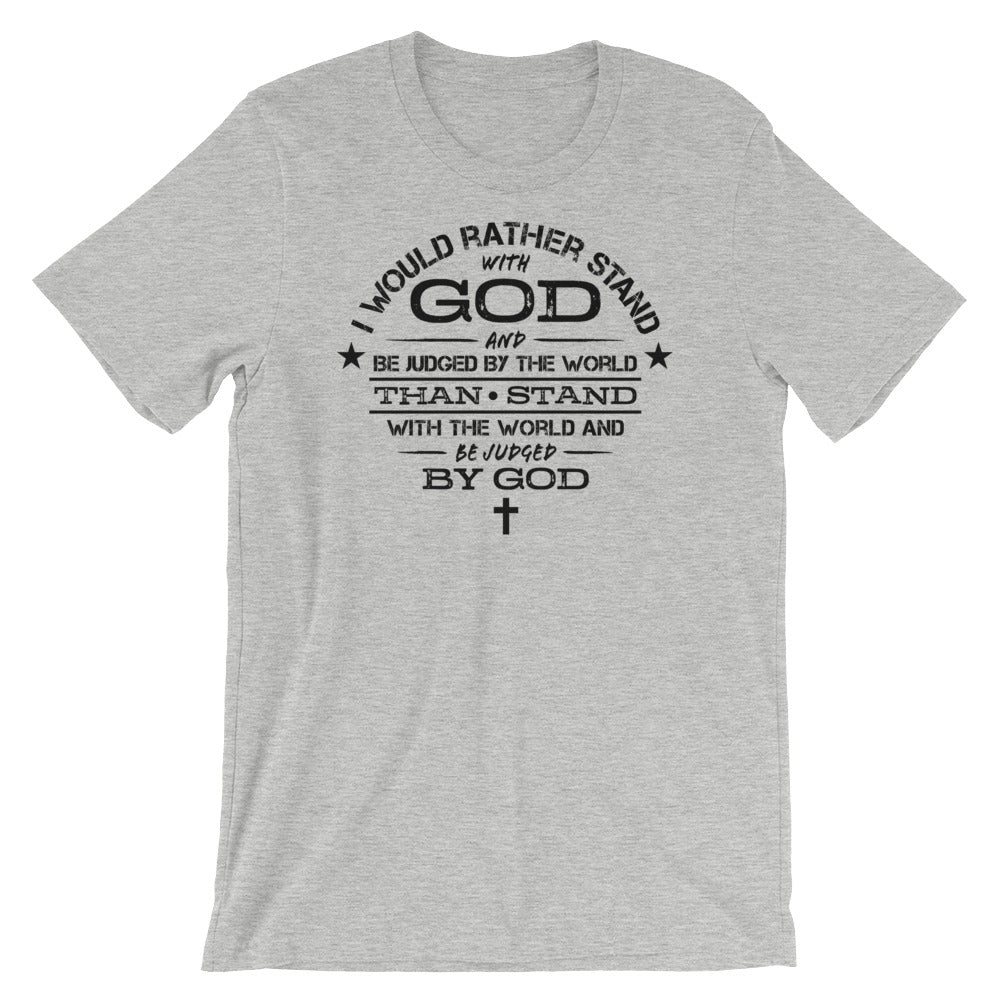 Stand with GOD Unisex T-Shirt