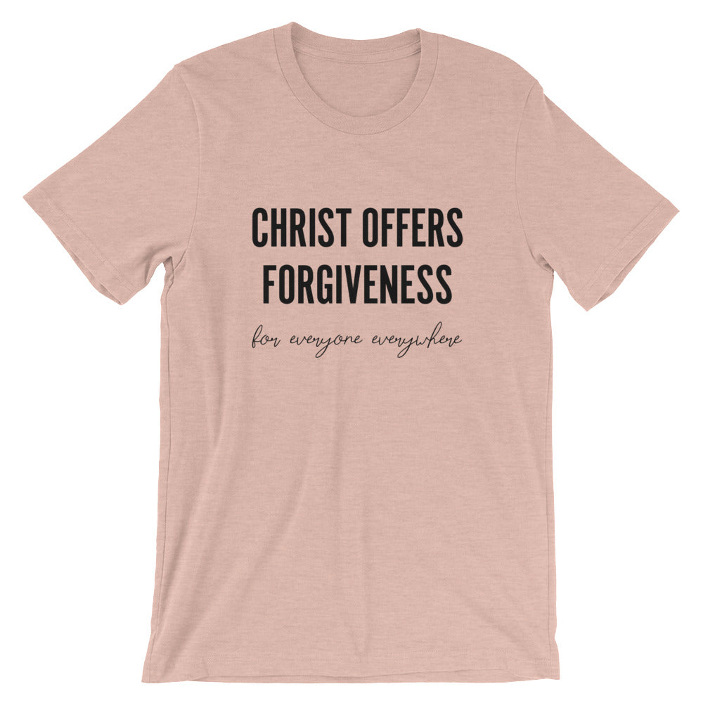 Christ offers Forgiveness Unisex T-Shirt