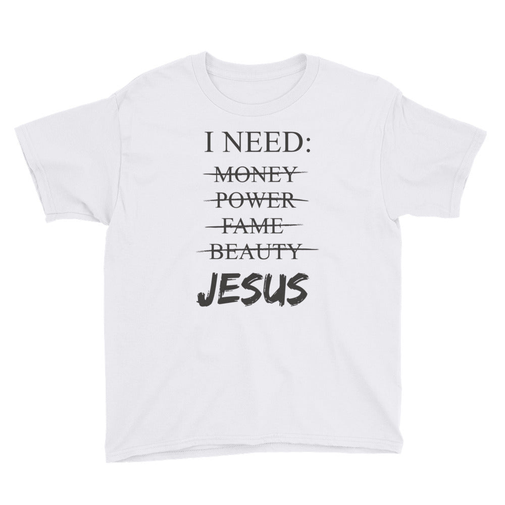 I Need Youth Short Sleeve T-Shirt