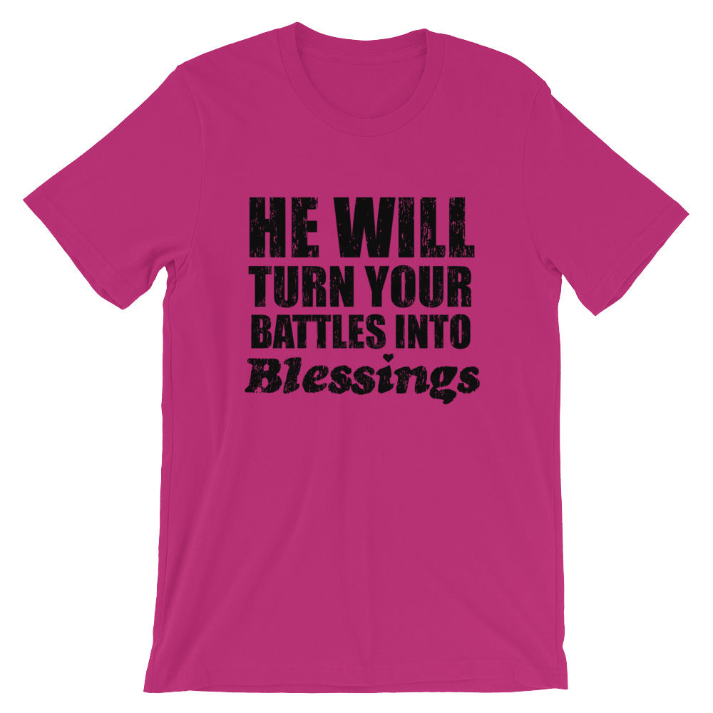 Battles to Blessings Unisex T-Shirt