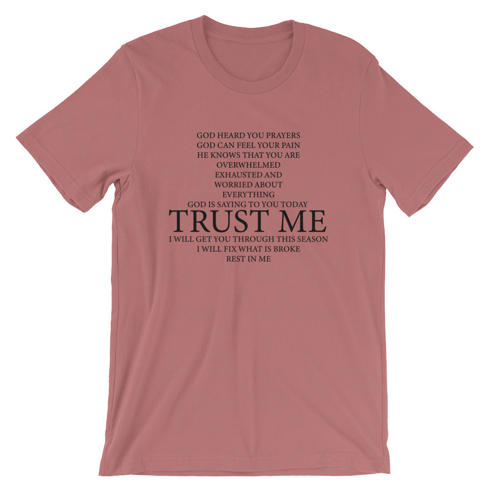 Trust Me Unisex T-Shirt