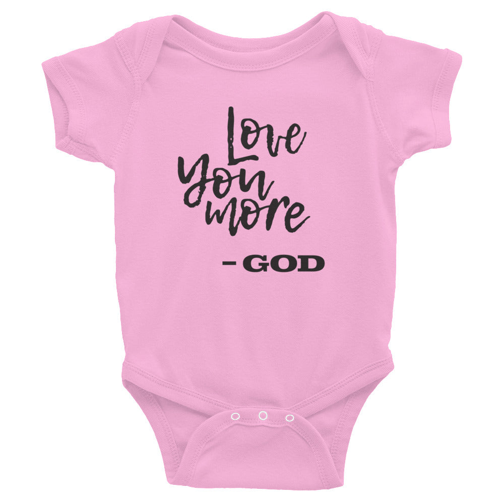 Love you more Infant Bodysuit