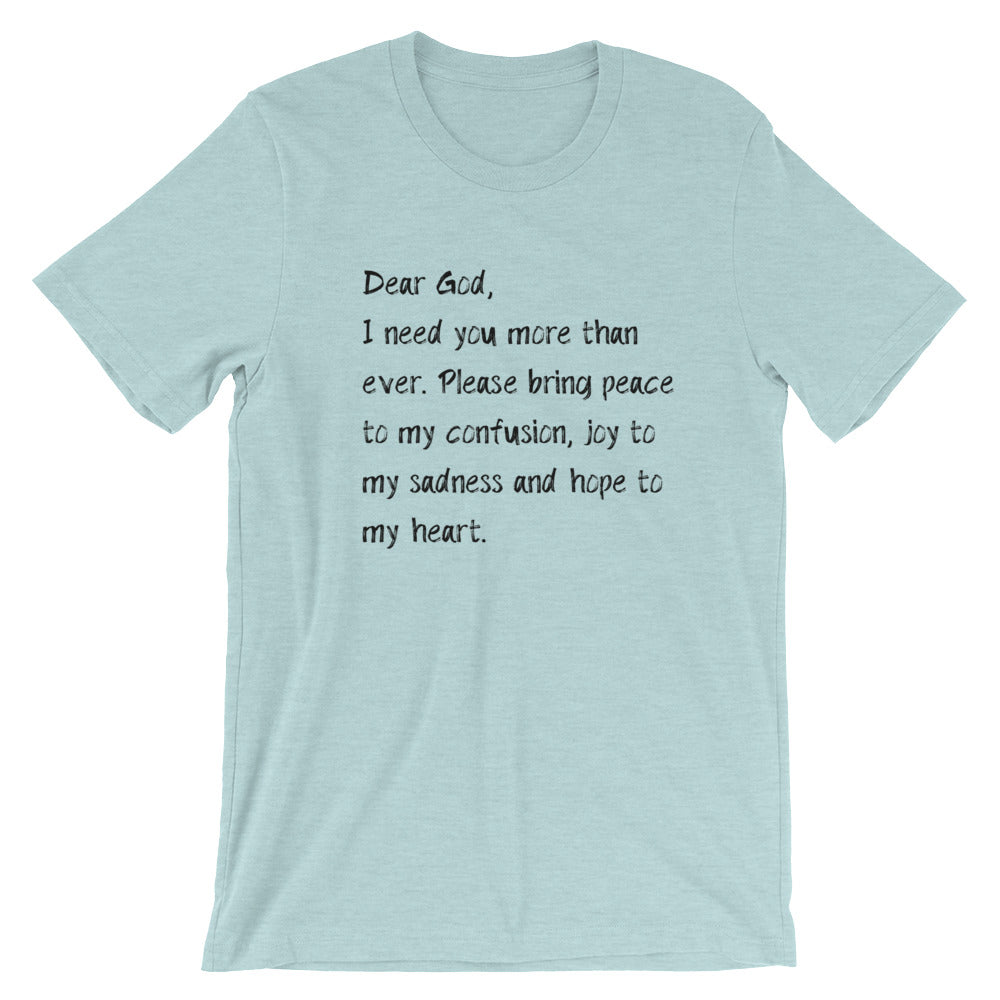 Dear God Unisex T-Shirt