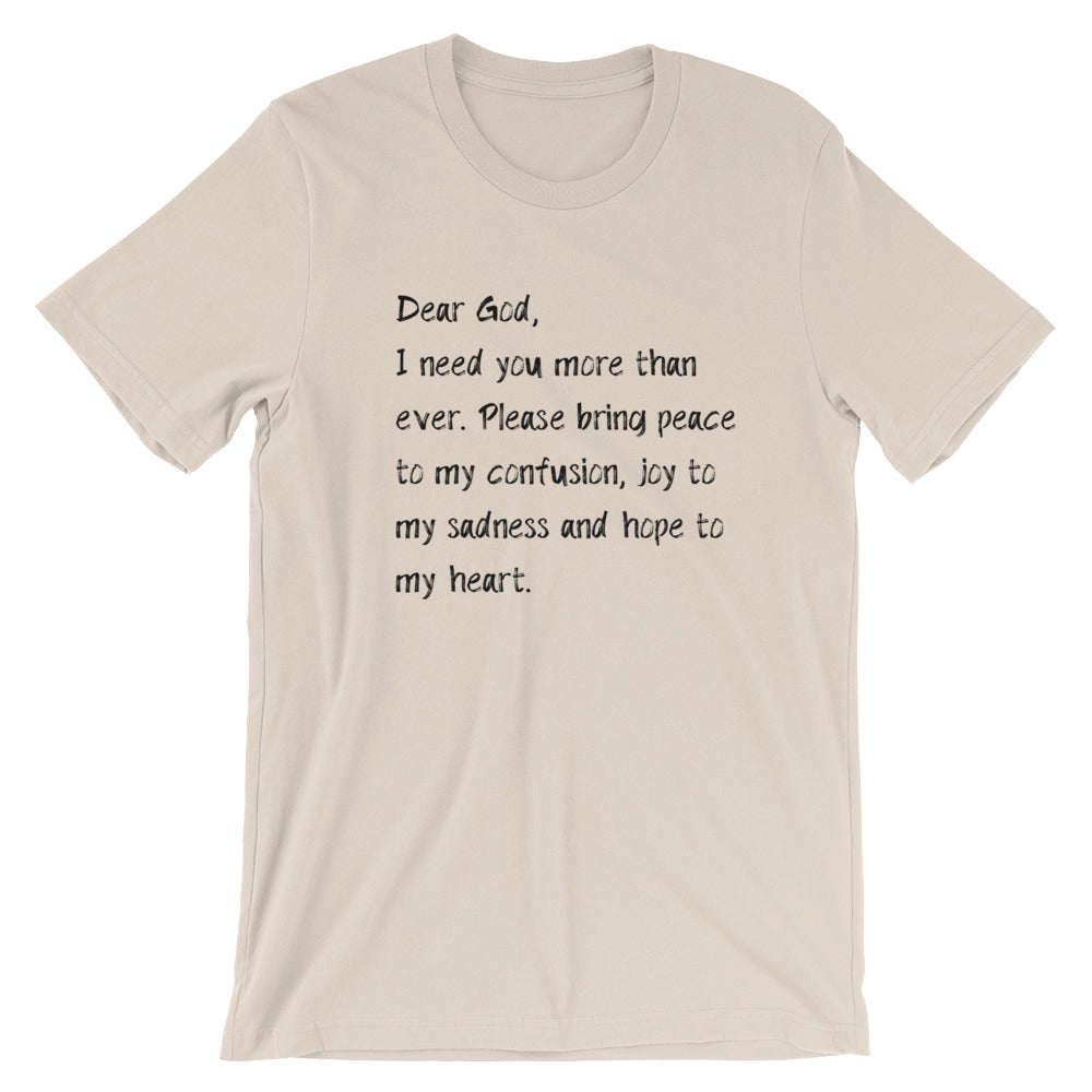 Dear God Unisex T-Shirt