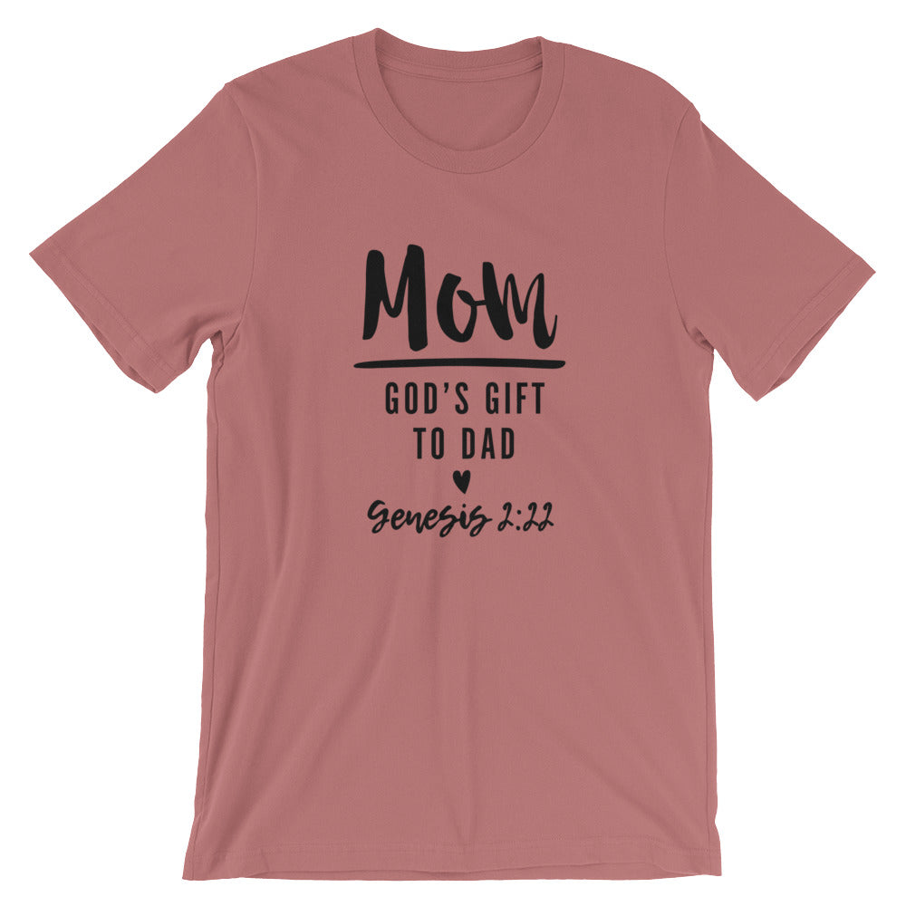 Mom Gods Gift Unisex Short Sleeve Jersey T-Shirt with Tear Away Label