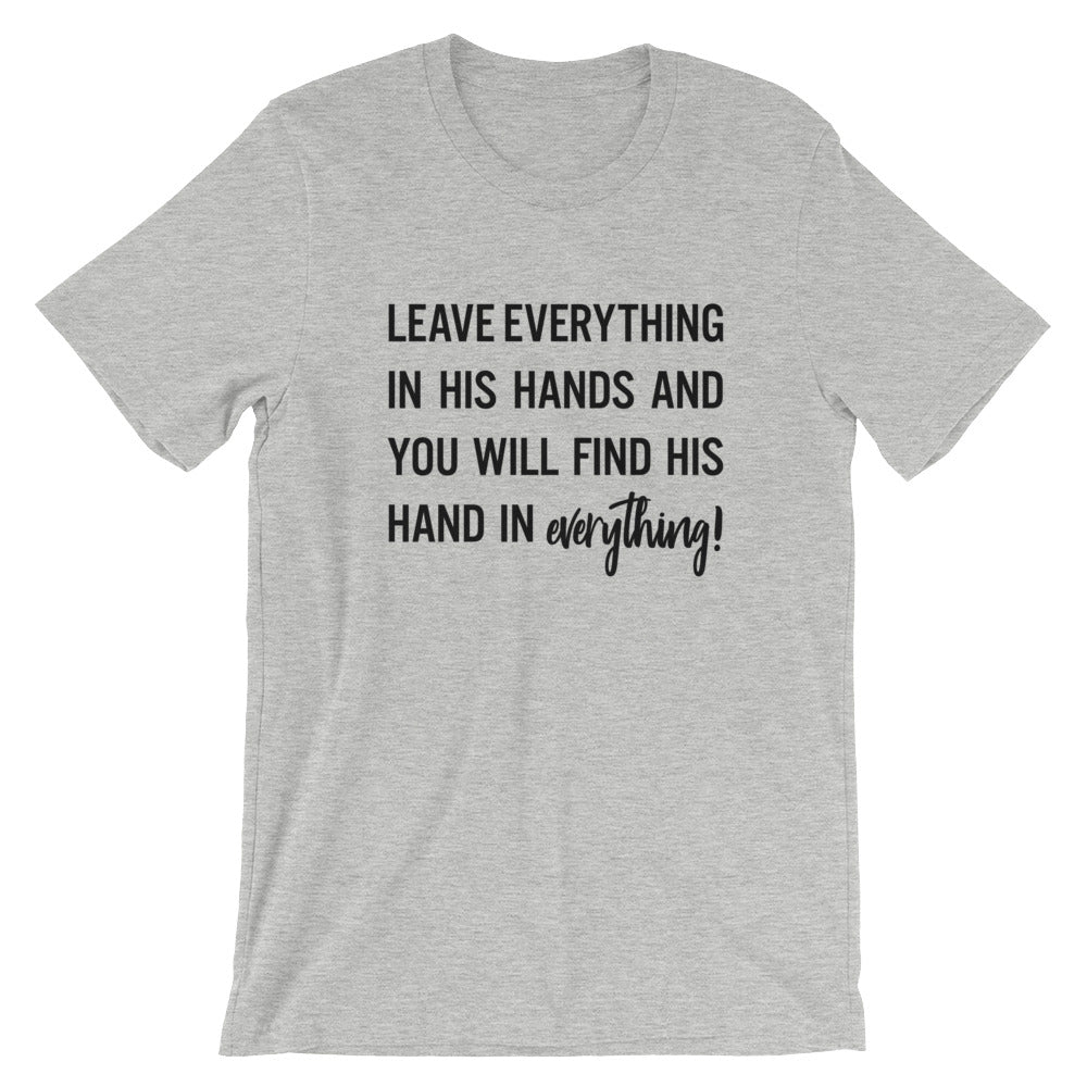 Hand in Everything Unisex T-Shirt