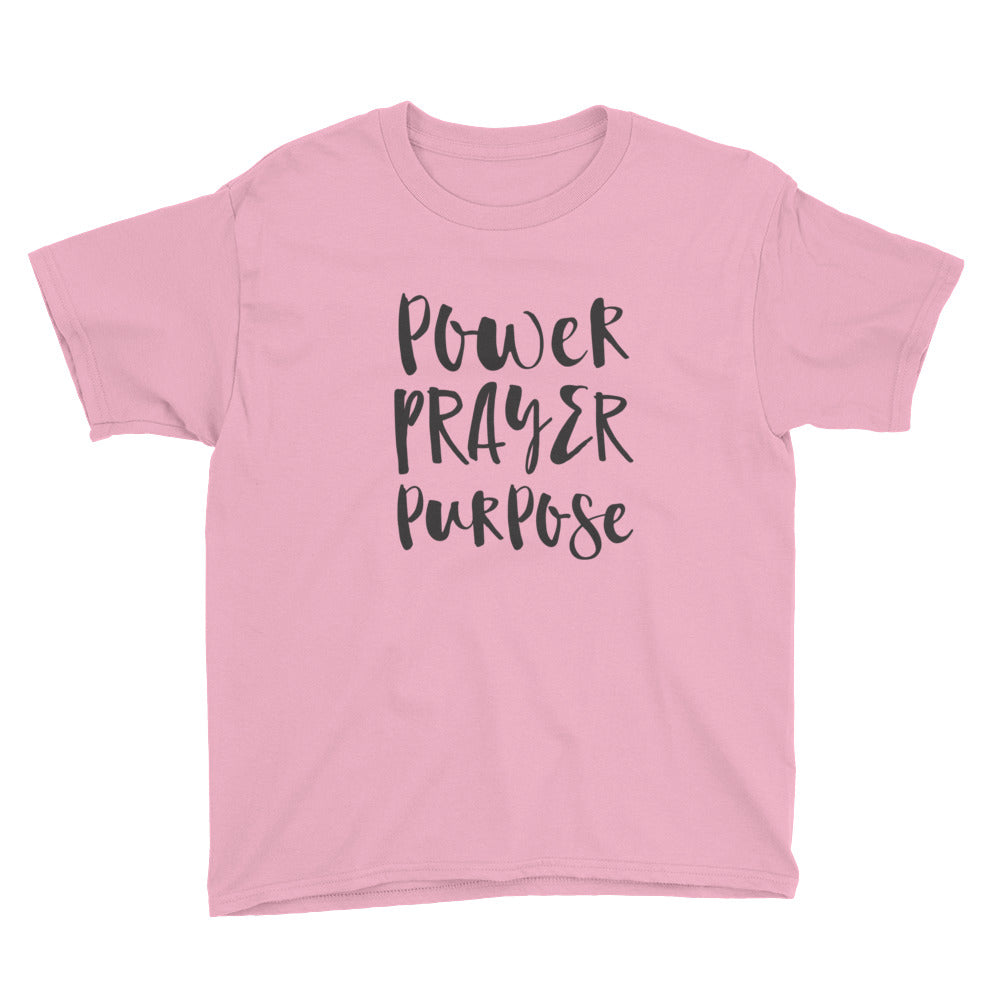 Power Prayer Purpose Youth Short Sleeve T-Shirt