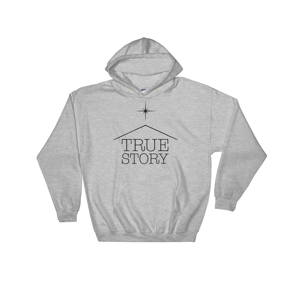 True Story star Hooded Sweatshirt