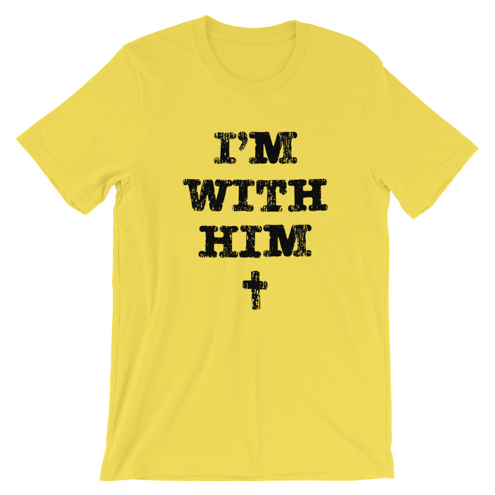 I'm with Him Unisex Short Sleeve Jersey T-Shirt