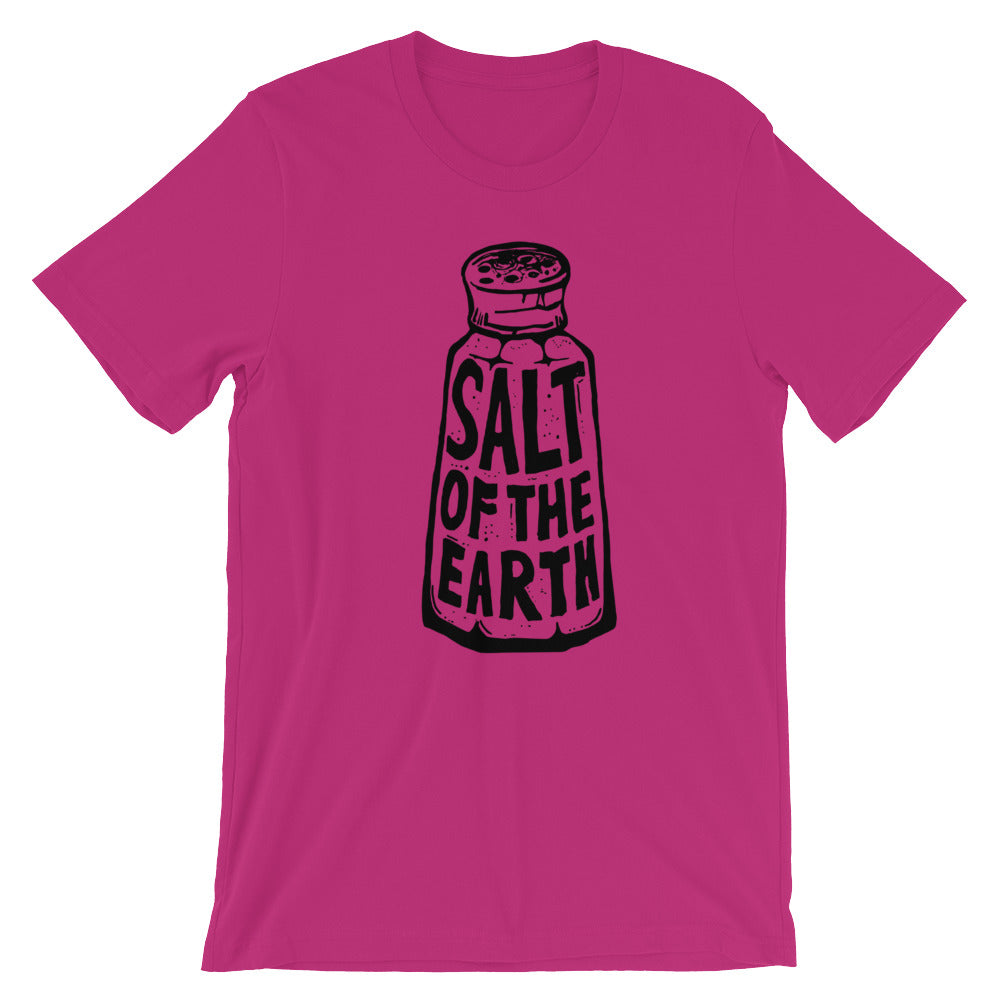 Salt of the Earth Unisex T-Shirt
