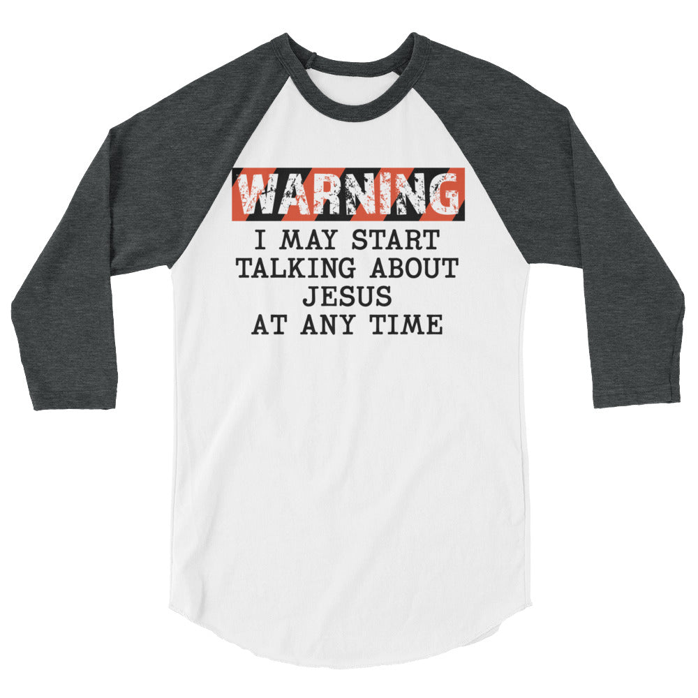 WARNING I may start talking raglan shirt