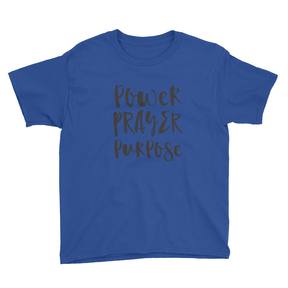 Power Prayer Purpose Youth Short Sleeve T-Shirt