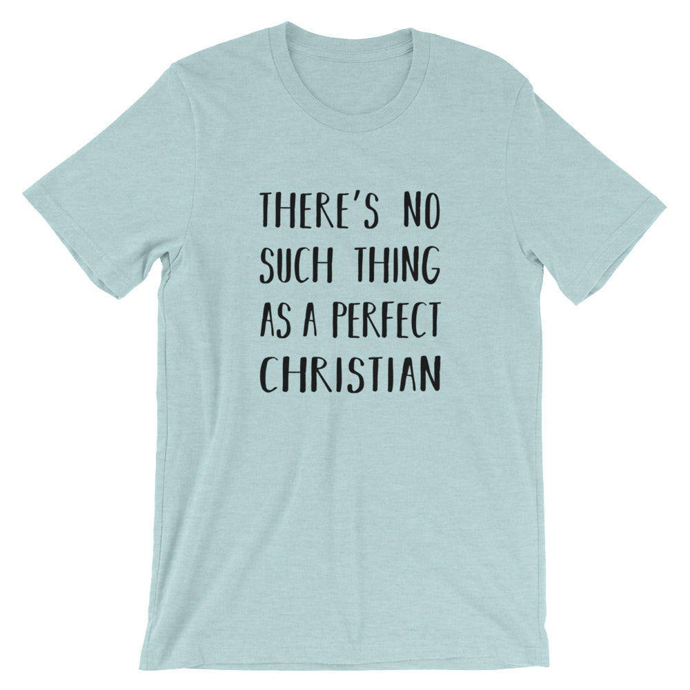No Such Thing Unisex Tee