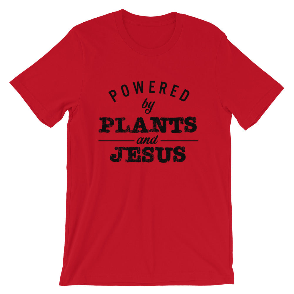 Powered by Plants and Jesus Unisex T-Shirt