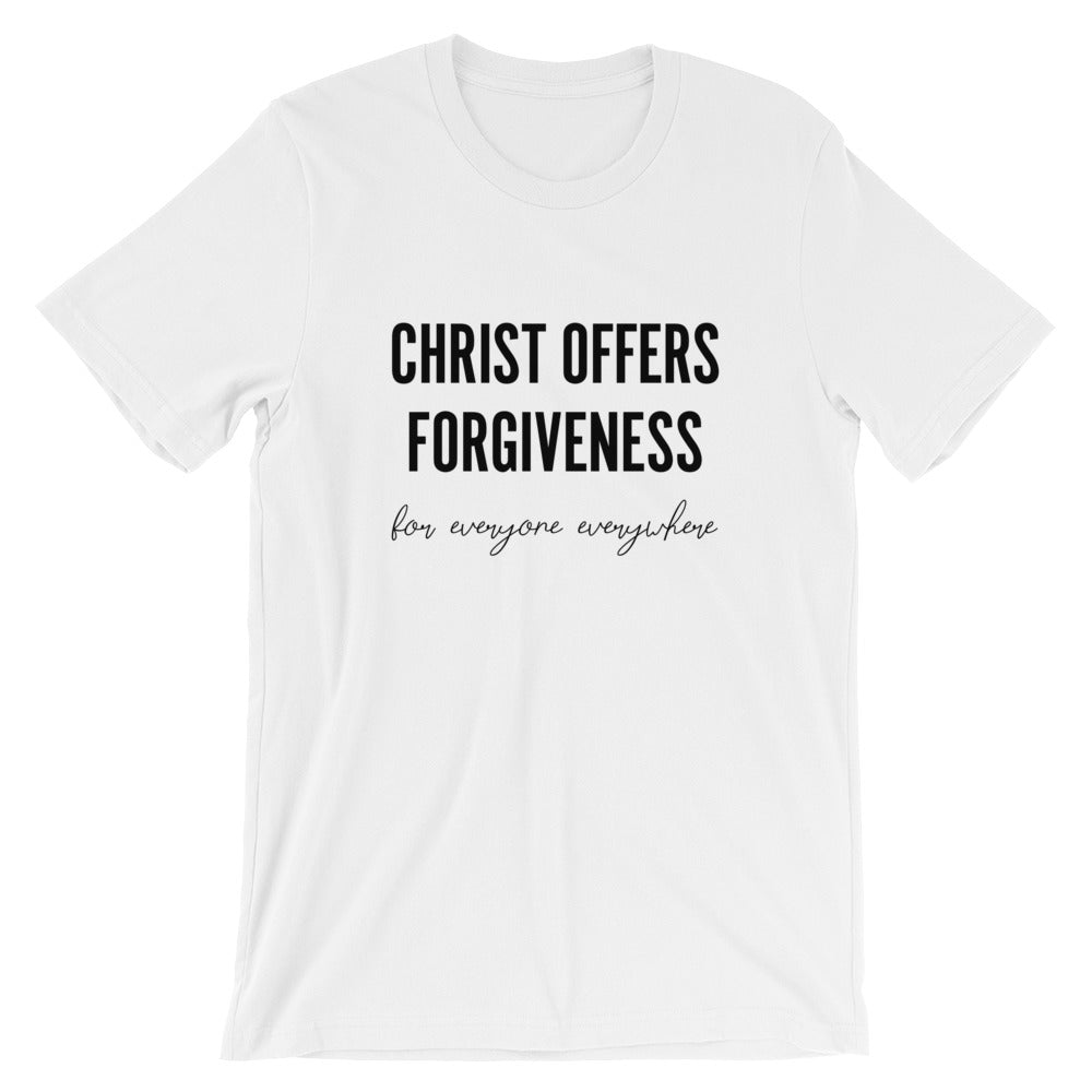 Christ offers Forgiveness Unisex T-Shirt
