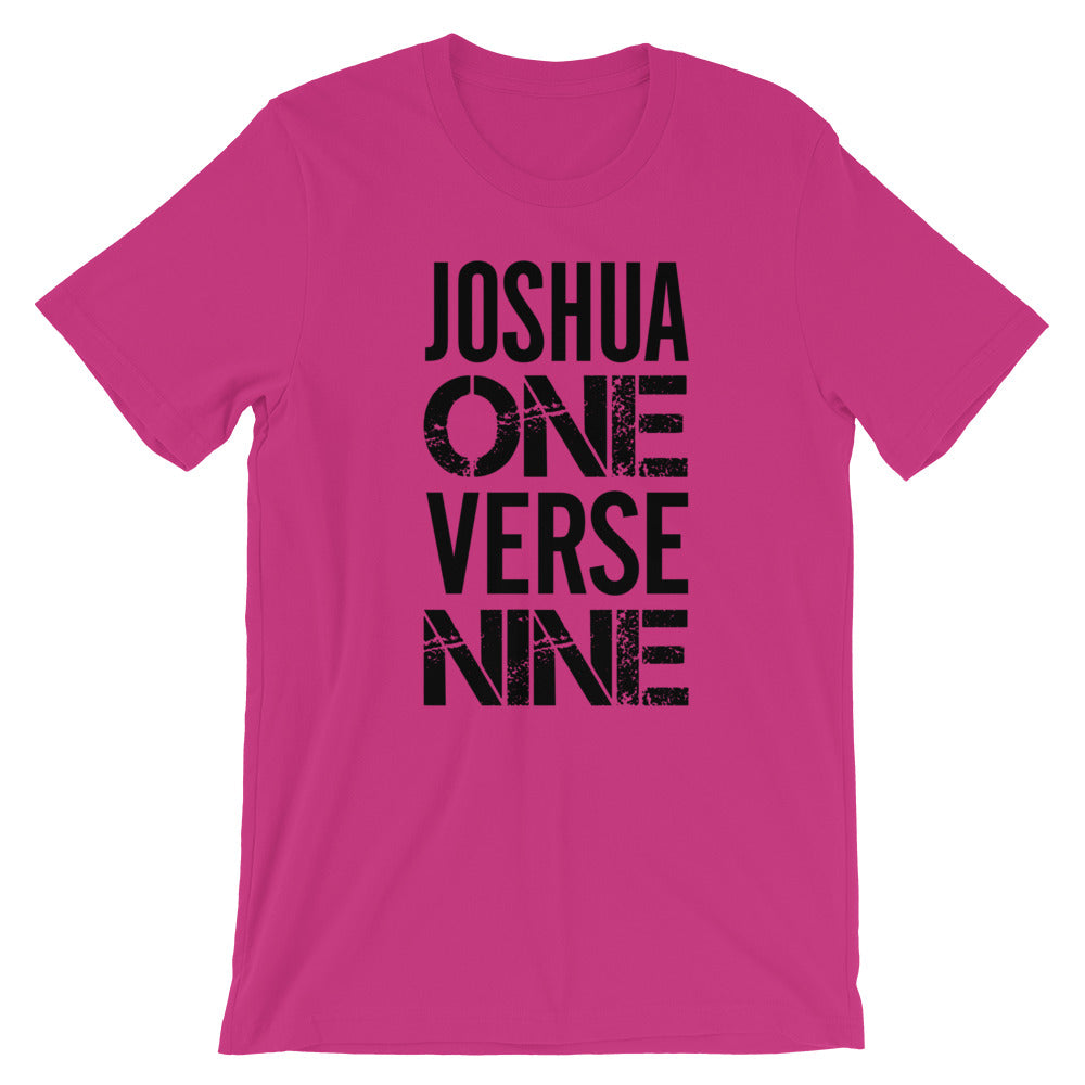 Joshua 1 Verse 9 Unisex T-Shirt