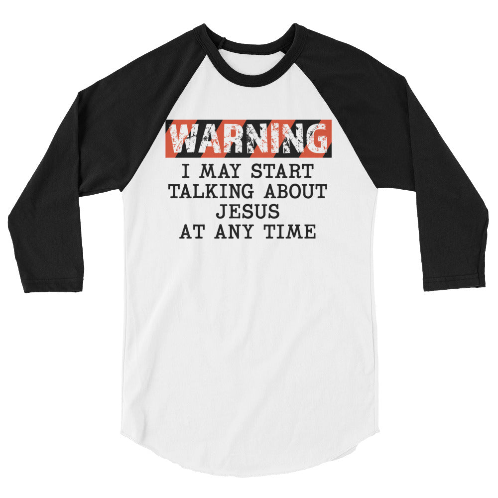 WARNING I may start talking raglan shirt