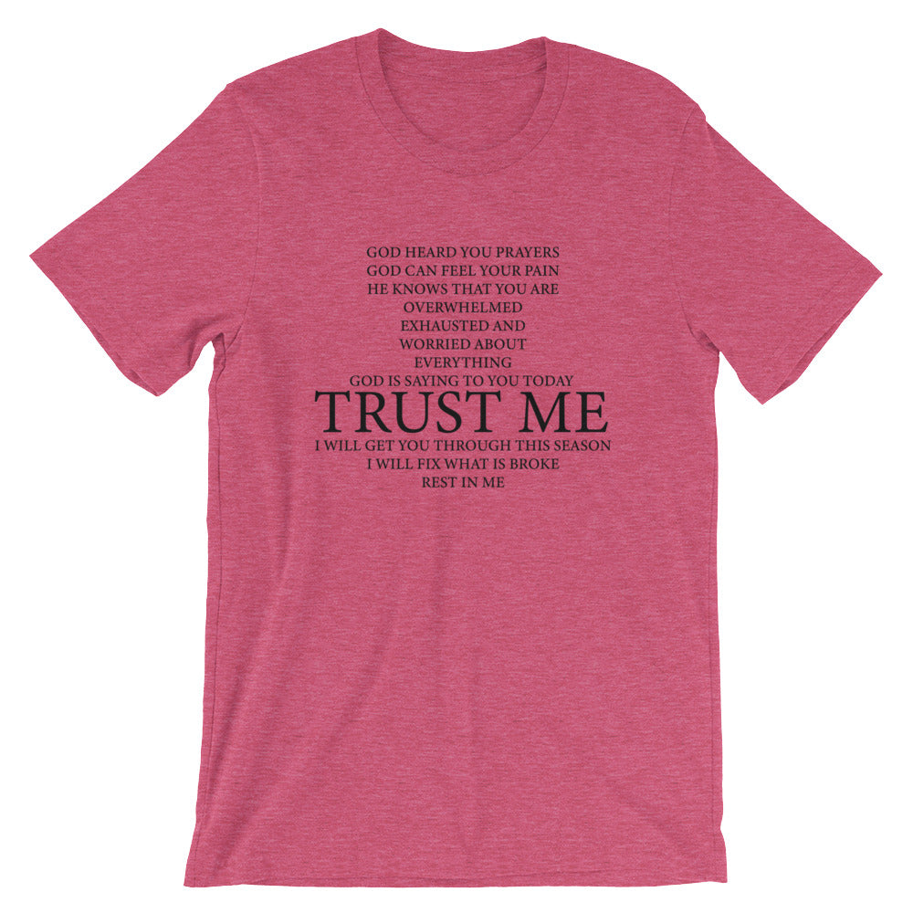 Trust Me Unisex T-Shirt