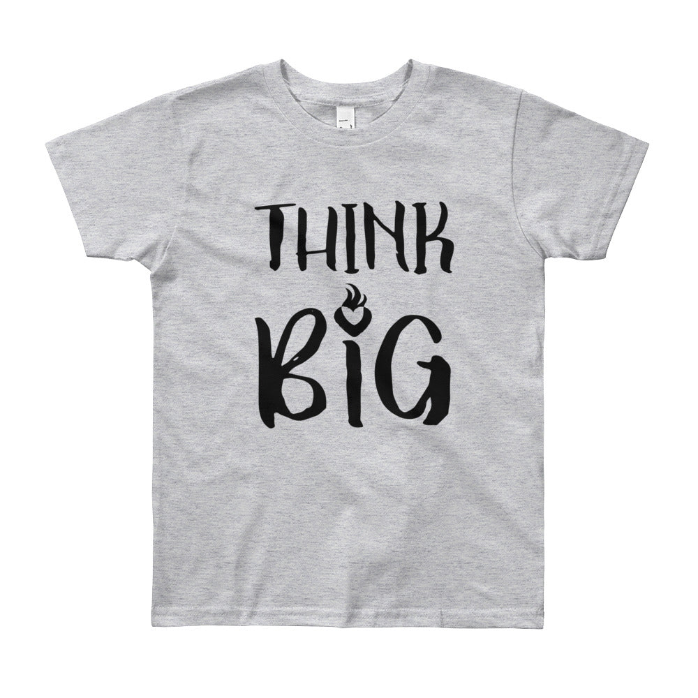 Think big Youth Short Sleeve T-Shirt