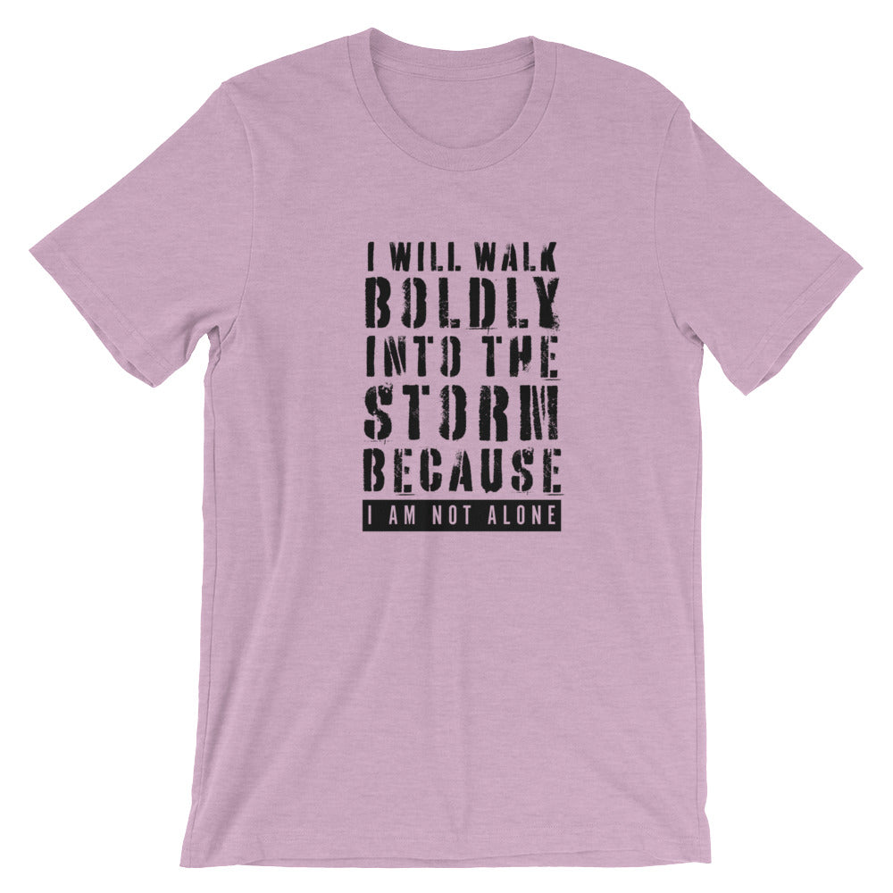 Walk Boldly Unisex T-Shirt
