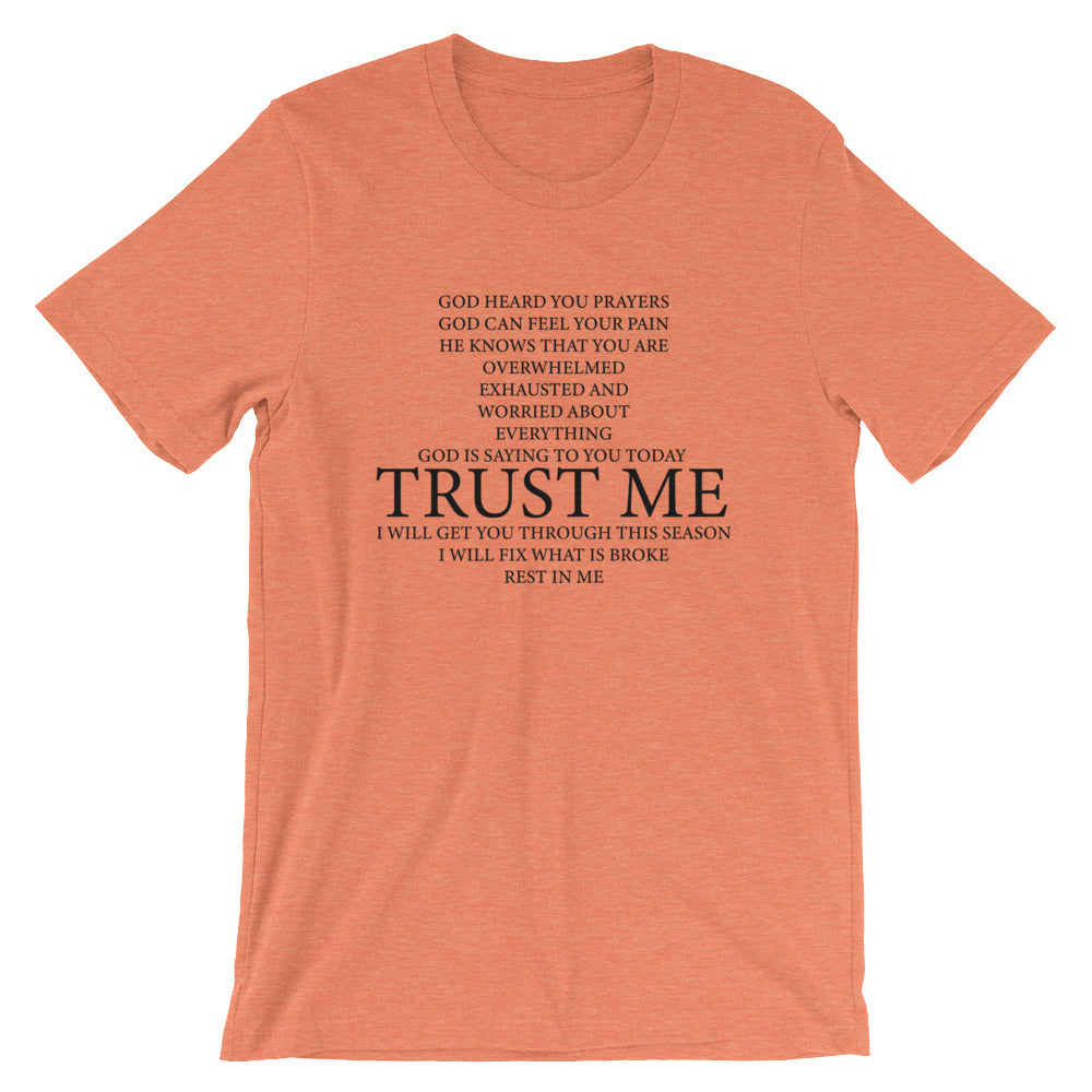 Trust Me Unisex T-Shirt