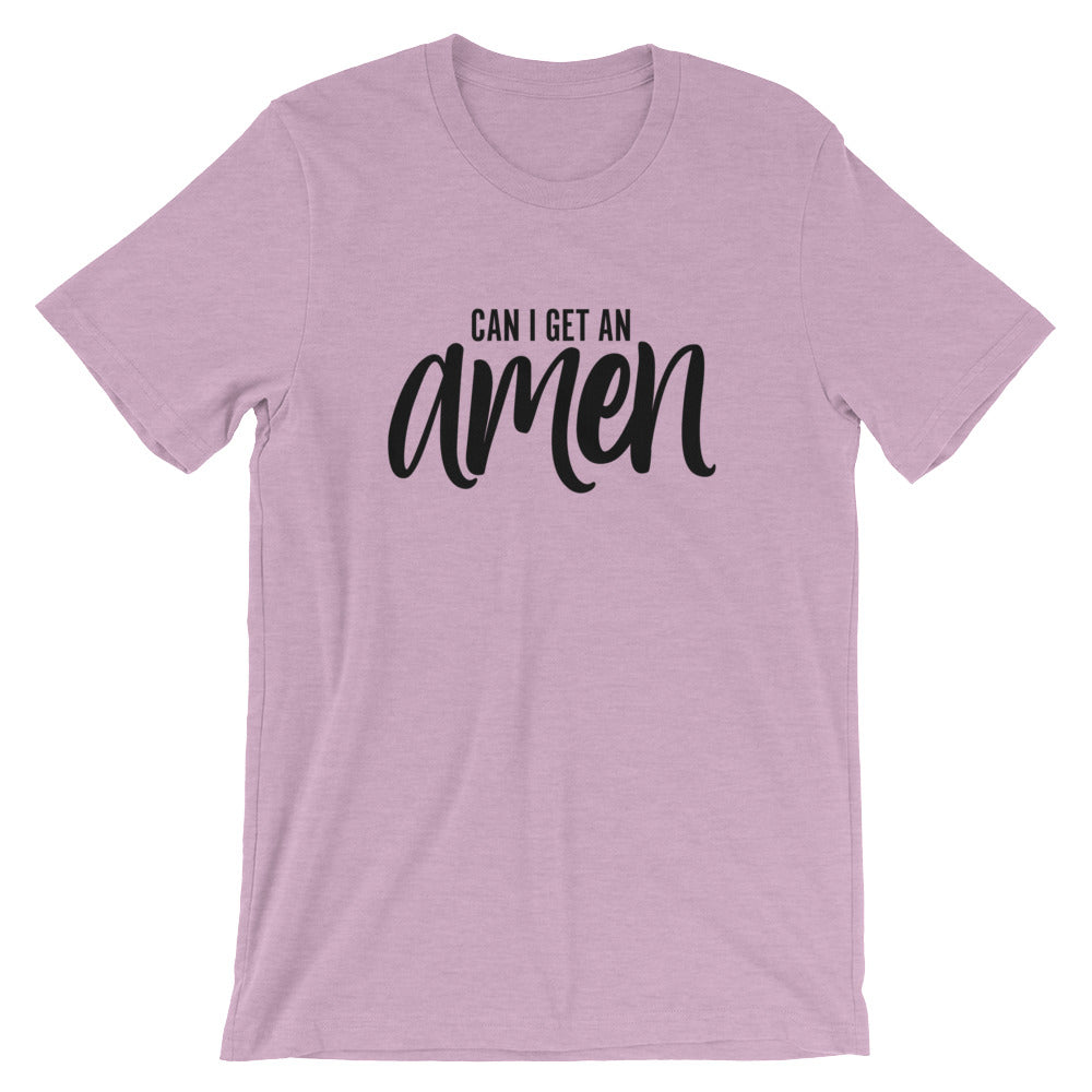 Can I get AMEN Unisex T-Shirt