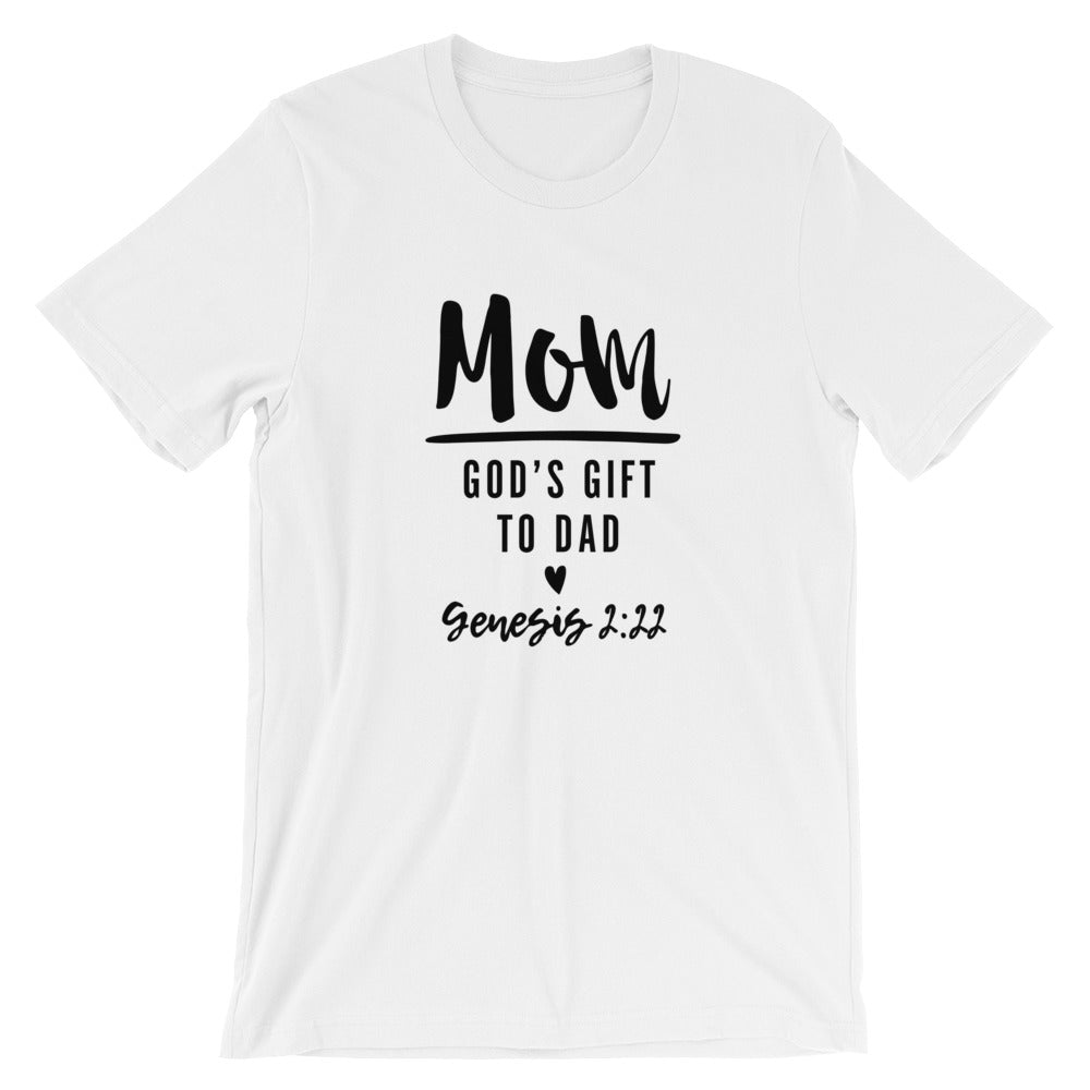 Mom Gods Gift Unisex Short Sleeve Jersey T-Shirt with Tear Away Label