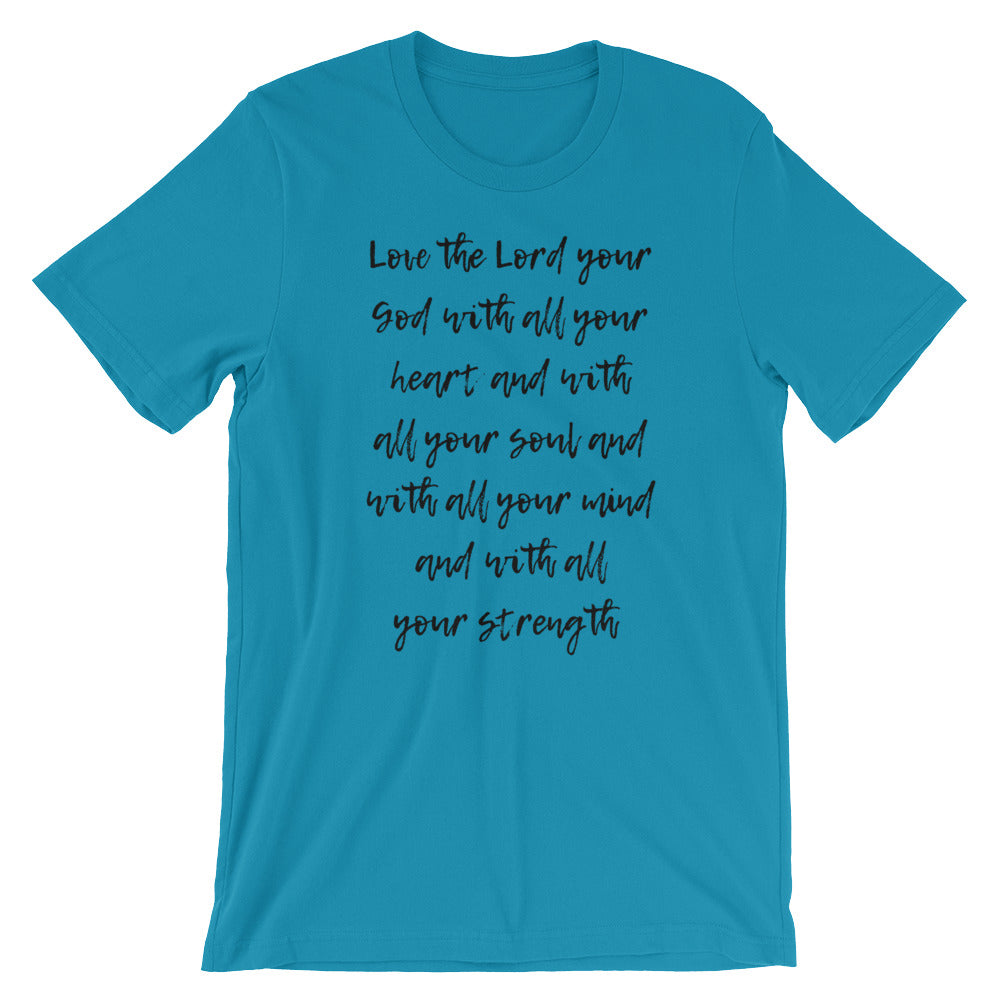 Love the Lord Short-Sleeve Unisex T-Shirt