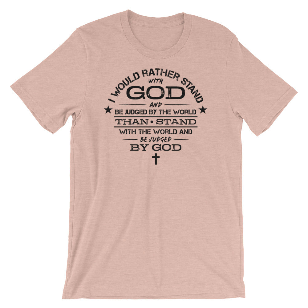 Stand with GOD Unisex T-Shirt